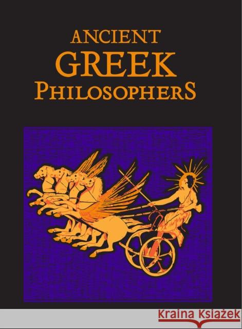 Ancient Greek Philosophers Editors of Canterbury Classics 9781684125531 Silver Dolphin Books - książka