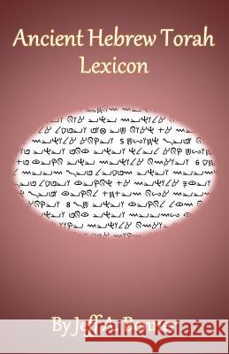 Ancient Hebrew Torah Lexicon Jeff A. Benner 9781949756524 Virtualbookworm.com Publishing - książka