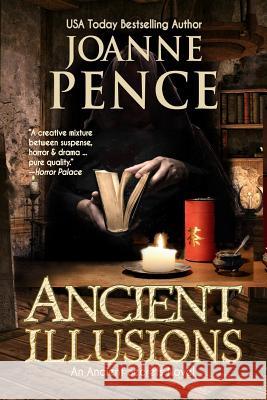 Ancient Illusions Joanne Pence 9781949566338 Quail Hill Publishing - książka