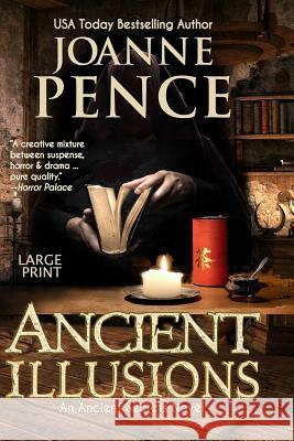 Ancient Illusions [Large Print] Pence, Joanne 9781949566369 Quail Hill Publishing - książka