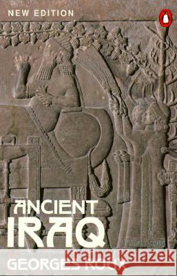 Ancient Iraq Georges Roux 9780140125238 Penguin Books Ltd - książka