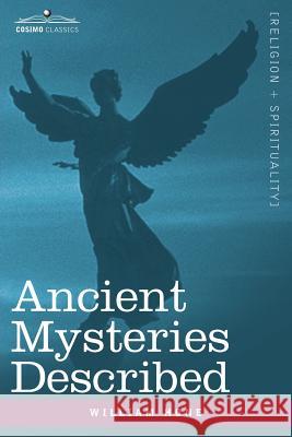 Ancient Mysteries Described William Hone 9781602063877 Cosimo Classics - książka