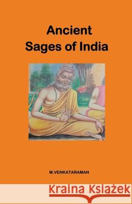 Ancient Sages of India M Venkataraman 9781393259084 M. Venkataraman - książka