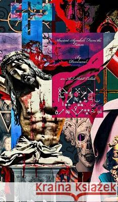 Ancient Symbols From the Future Midjourney, Domnoval 9798211460256 Blurb - książka