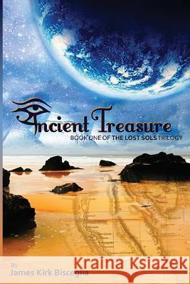Ancient Treasure James Kirk Bisceglia 9781500617653 Createspace - książka