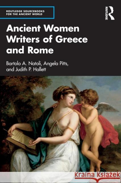 Ancient Women Writers of Greece and Rome Bartolo Natoli Angela Pitts Judith P. Hallett 9780367462529 Routledge - książka