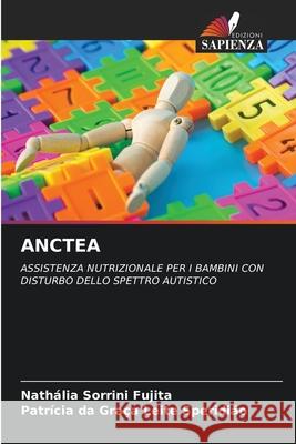 Anctea Nath?lia Sorrin Patr?cia Da Gra?a Leit 9786207634736 Edizioni Sapienza - książka