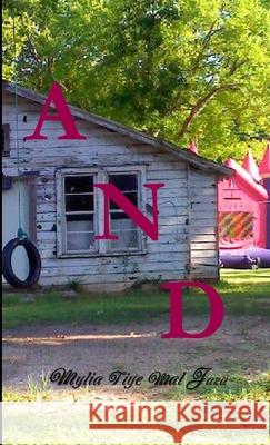 And Mylia Tiye Ma 9780557973187 Lulu.com - książka