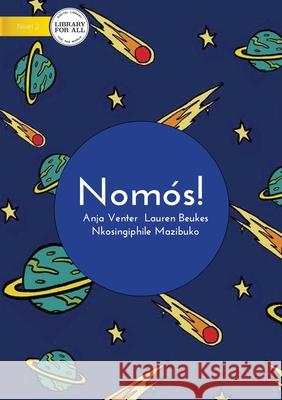 And Also - Nomós! Beukes, Lauren 9781922591012 Library for All - książka