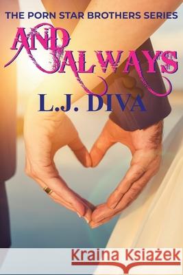 And Always L J Diva 9781922307477 Royal Star Publishing - książka