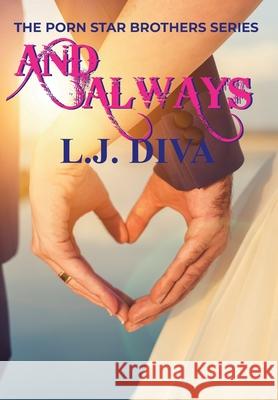 And Always L J Diva 9781922307484 Royal Star Publishing - książka