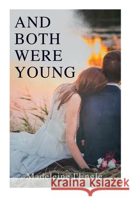 And Both Were Young Madeleine L'Engle 9788027309344 E-Artnow - książka