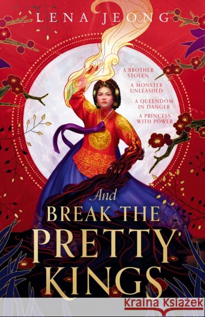 And Break the Pretty Kings Lena Jeong 9780008622848 HarperCollins Publishers - książka