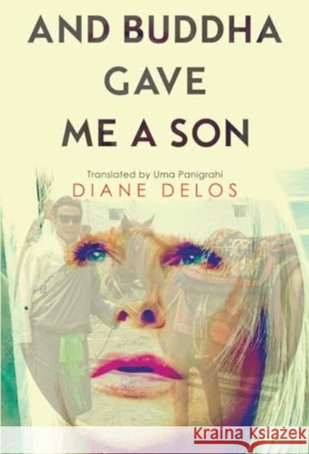 And Buddha Gave me a Son Diane Delos 9781804398777 Olympia Publishers - książka
