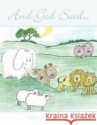 And God Said... Martha Tanner 9781456736910 Authorhouse - książka