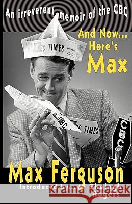 And Now... Here's Max Max Ferguson 9780981024479  - książka