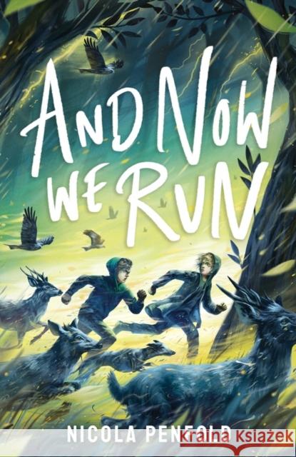 And Now We Run Nicola Penfold 9781788958431 Little Tiger Press Group - książka