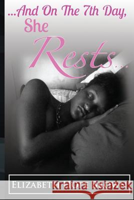 ...And On The 7th Day, She Rests... Cori, Brown Comma 9780998334004 Est. Fourteen Forty-One - książka