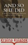 And So She Did Barbara Brandi Mathi 9781499629835 Createspace Independent Publishing Platform