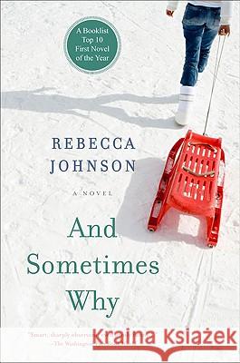 And Sometimes Why Rebecca Johnson 9780452290075 Plume Books - książka