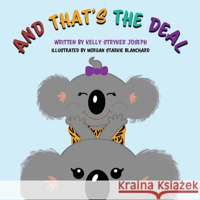 And That's the Deal Kelly Stryke Morgan Starki 9781636800509 Ethos Collective - książka