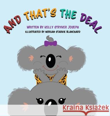 And That's the Deal Kelly Stryke Morgan Starki 9781636800516 Ethos Collective - książka