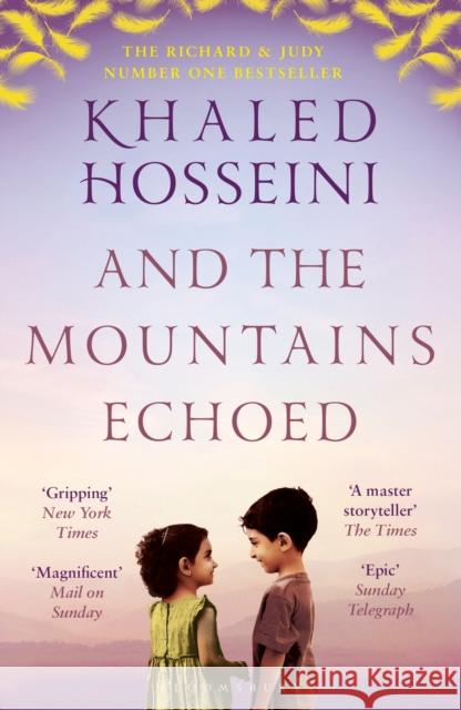 And the Mountains Echoed Hosseini, Khaled 9781526604637 Bloomsbury Publishing PLC - książka