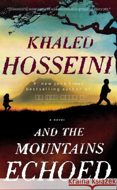 And the Mountains Echoed Hosseini, Khaled 9781594633102 Riverhead - książka