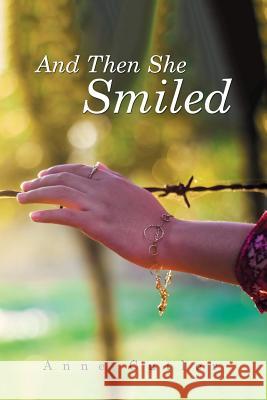 And Then She Smiled Anne Cutler 9781514425251 Xlibris - książka