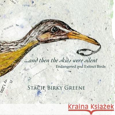 ...and then the skies were silent Stacie Birk 9780359793075 Lulu.com - książka