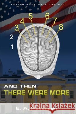 And Then There Were More E a Petersen, Izzy Findlay 9780999836767 R. R. Bowker - książka