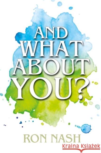 And What about You?: Getting Started with Interactive Pairs and Small Groups Ron Nash 9781943920280 Learning Sciences International - książka