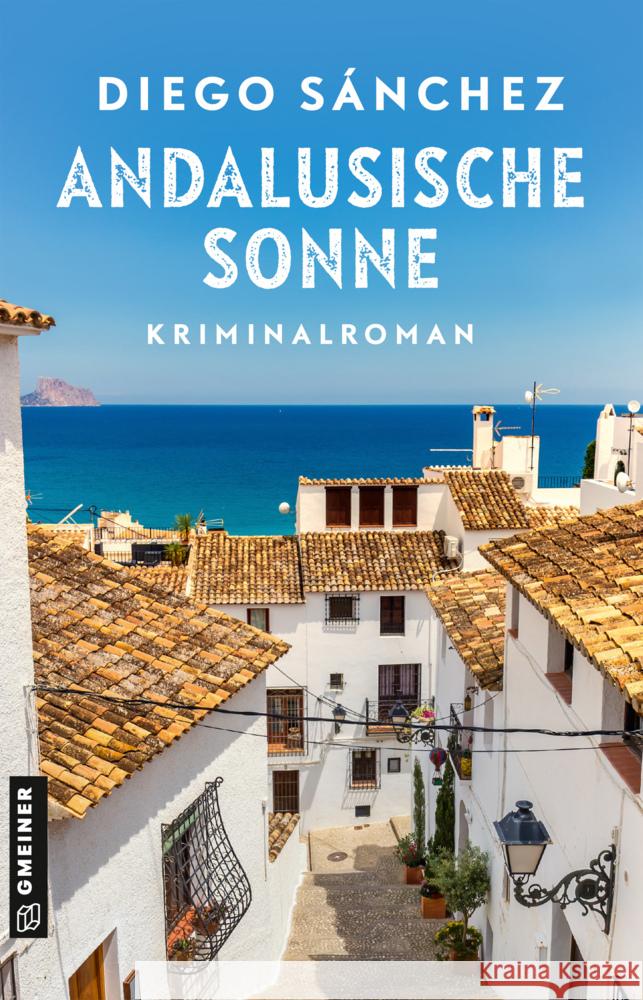 Andalusische Sonne Sánchez, Diego 9783839208441 Gmeiner-Verlag - książka