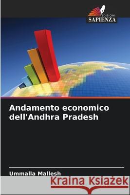 Andamento economico dell'Andhra Pradesh Mallesh, Ummalla 9786202460750 Edizioni Sapienza - książka