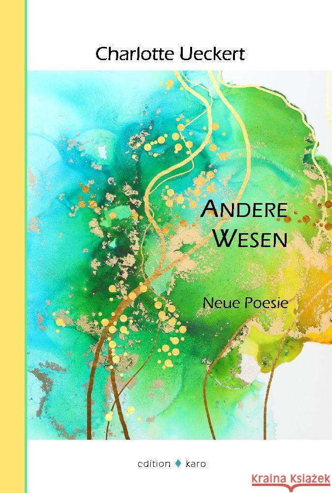 Andere Wesen Ueckert, Charlotte 9783945961292 Edition Karo - książka