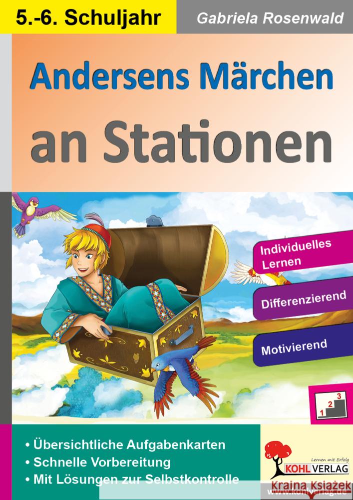 Andersens Märchen an Stationen / Klasse 5-6 Rosenwald, Gabriela 9783985582594 KOHL VERLAG Der Verlag mit dem Baum - książka