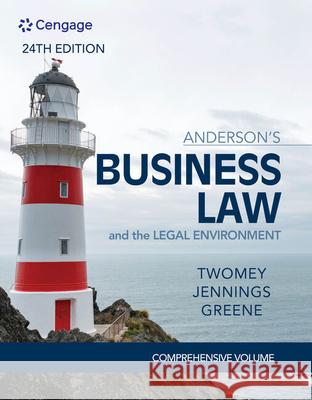 Anderson's Business Law & The Legal Environment - Comprehensive Edition Stephanie (Boston College) Greene 9780357363744 Cengage Learning, Inc - książka