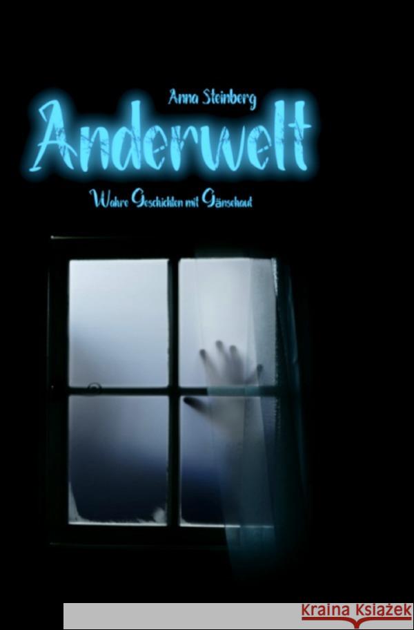 Anderwelt Steinberg, Anna 9783757538576 epubli - książka