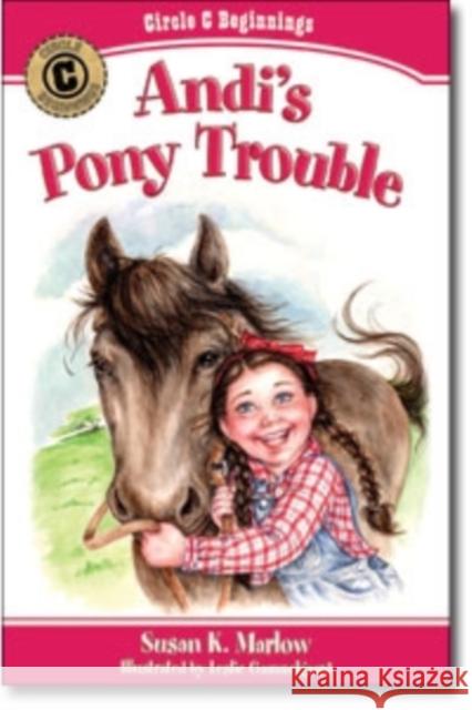 Andi's Pony Trouble Susan K. Marlow Leslie Gammelgaard 9780825441813 Kregel Publications - książka