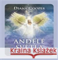 Andělé světla Diana Cooper 9788073701390 Synergie - książka