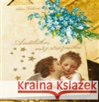 Andělíčku, můj strážníčku Klára Trnková 9788087678398 Studio Trnka - książka