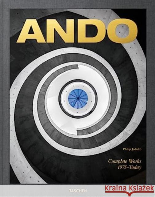 Ando. Complete Works 1975–Today. 2023 Edition Philip Jodidio 9783836589567 Taschen GmbH - książka