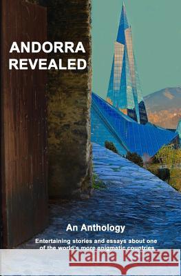 Andorra Revealed Clare Allcard Judith Wood Iain Woolward 9789992030790 Woolyallwood - książka