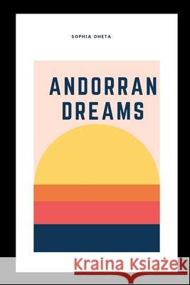 Andorran Dreams Oheta Sophia 9789598877157 OS Pub - książka