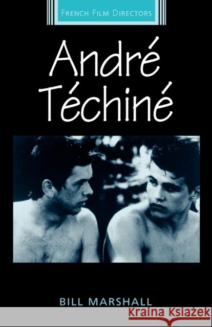 André Téchiné Marshall, Bill 9780719058325 Manchester University Press - książka