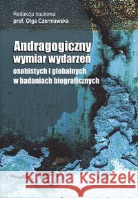 Andragogiczny wymiar wydarzeń osobistych...  9788374055154 Akademia Humanistyczno-Ekonomiczna - książka