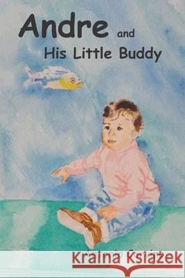 Andre and His Little Buddy Antonio Corvino 9781088506264 Independently Published - książka