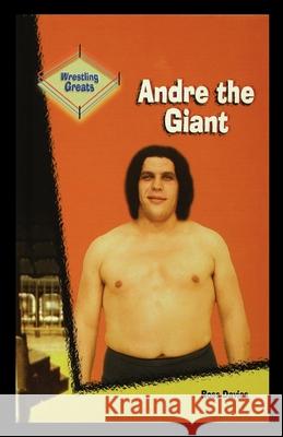 Andre the Giant Ross Davies 9781435887619 Rosen Publishing Group - książka