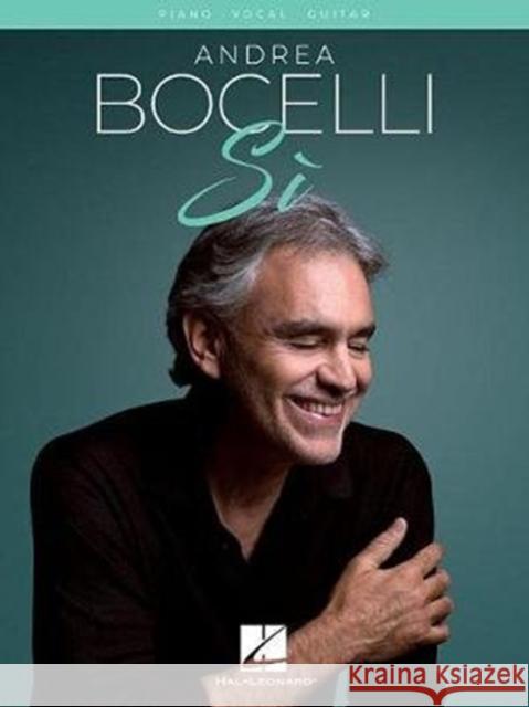 Andrea Bocelli - Si Andrea Bocelli 9781540044686 Hal Leonard Corporation - książka