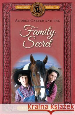 Andrea Carter and the Family Secret Susan K. Marlow 9780825445026 Kregel Publications - książka